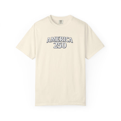 America 250 Commemorative T‑Shirt — 250 Years Strong Edition