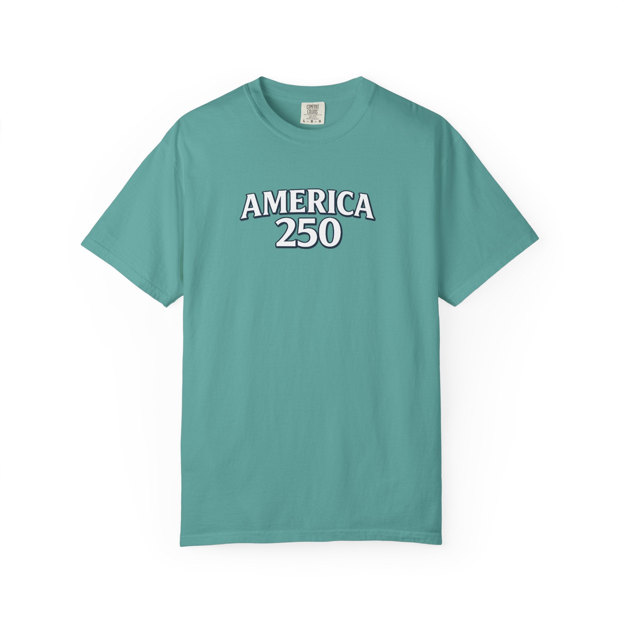 America 250 Commemorative T‑Shirt — 250 Years Strong Edition
