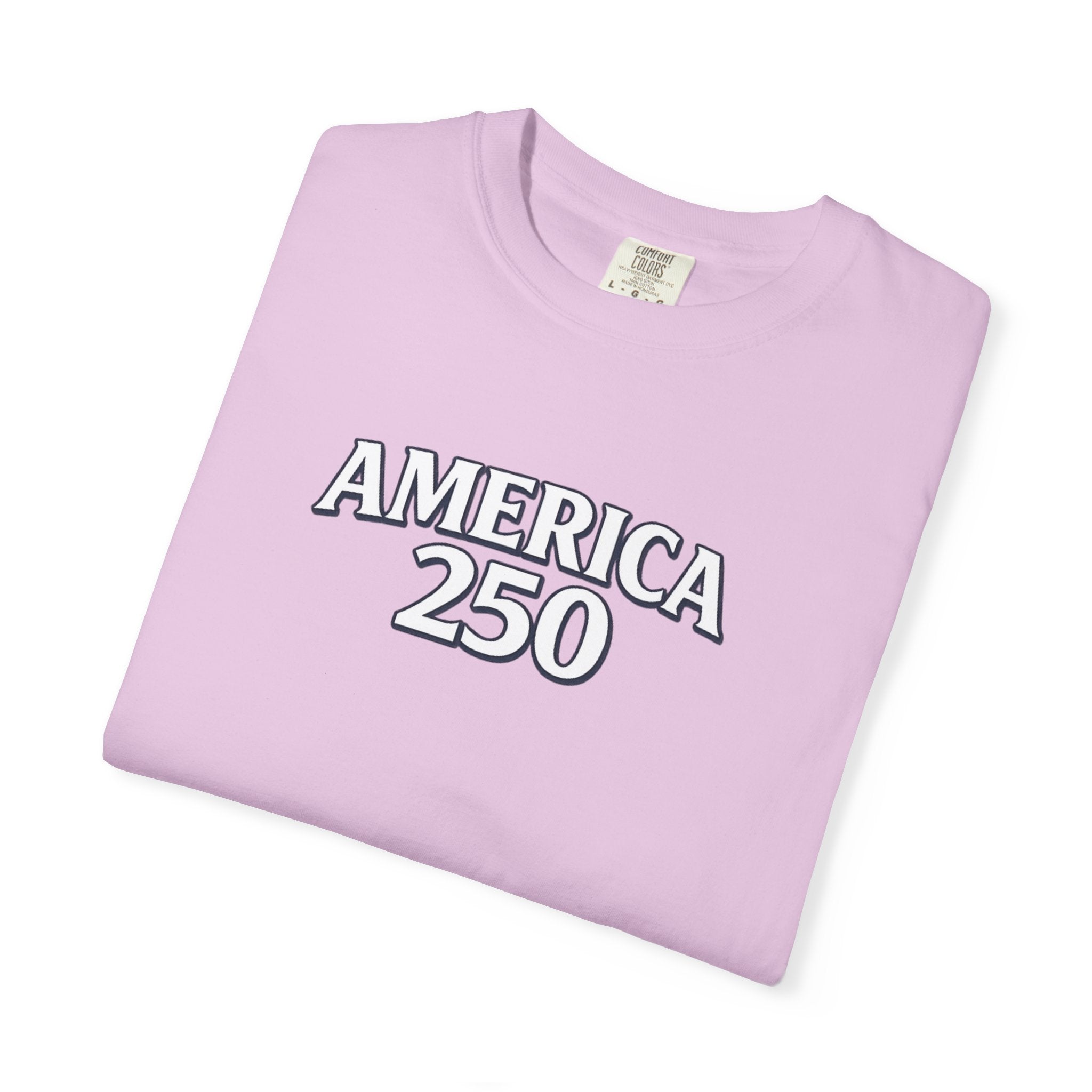 America 250 Commemorative T‑Shirt — 250 Years Strong Edition