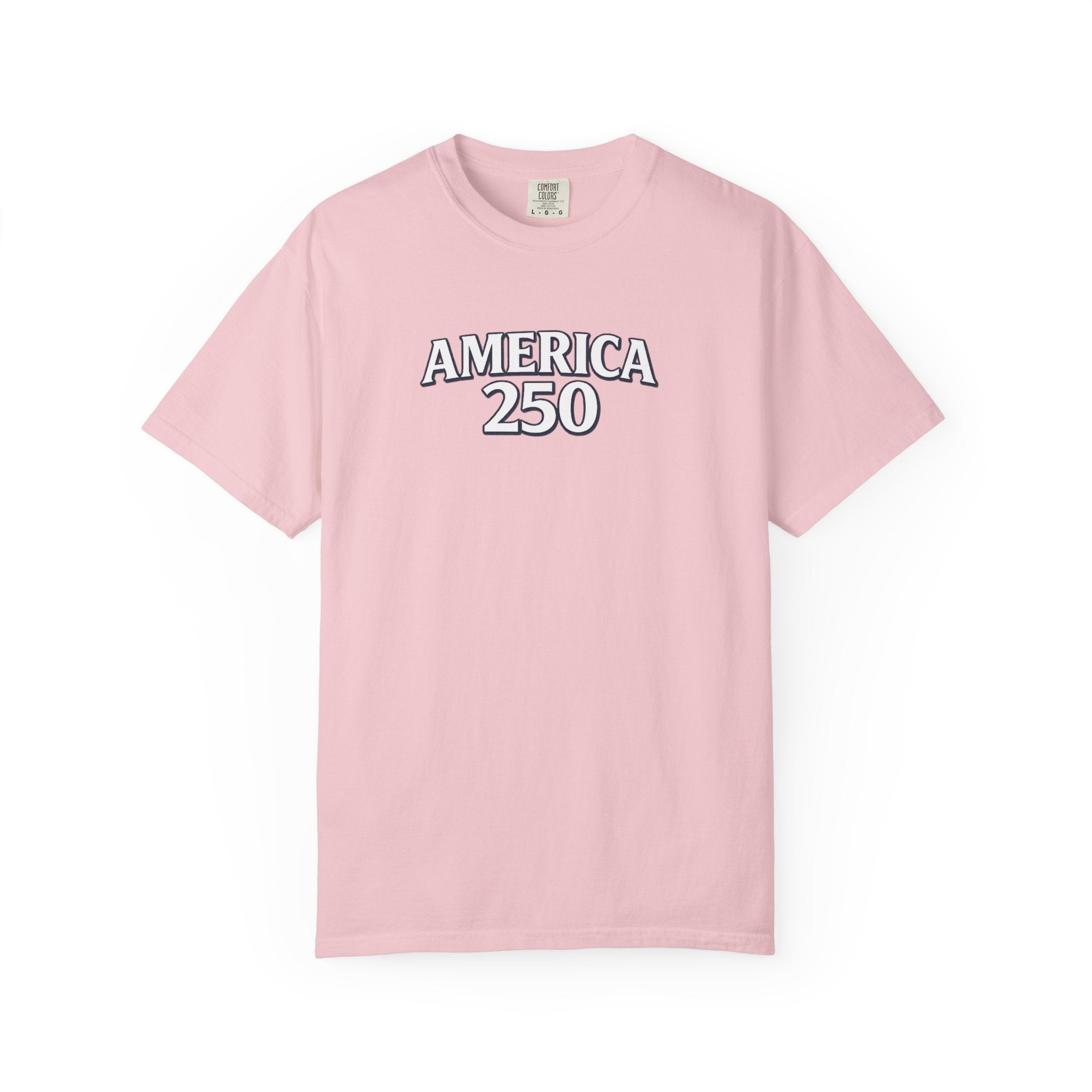 America 250 Commemorative T‑Shirt — 250 Years Strong Edition
