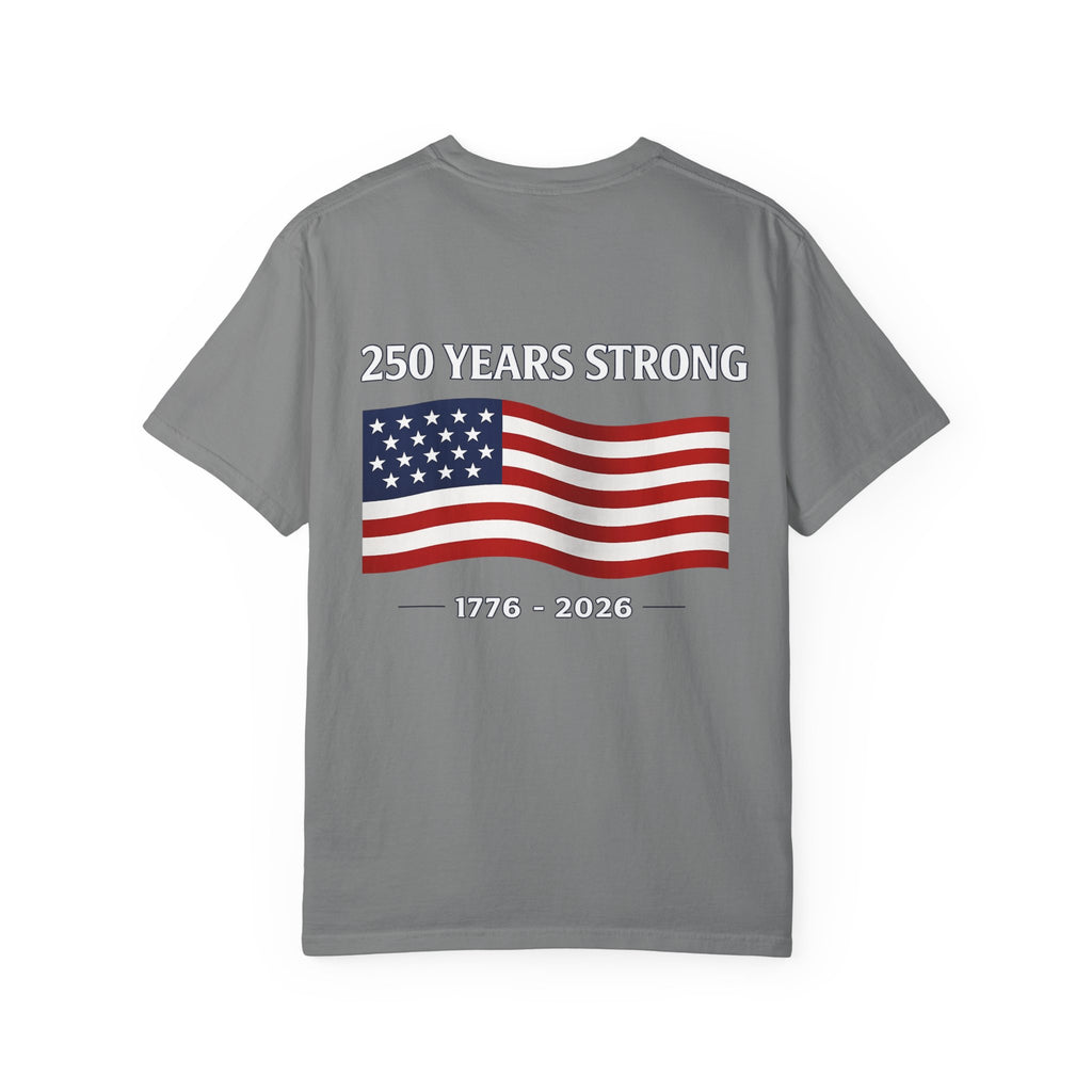 America 250 Commemorative T‑Shirt — 250 Years Strong Edition