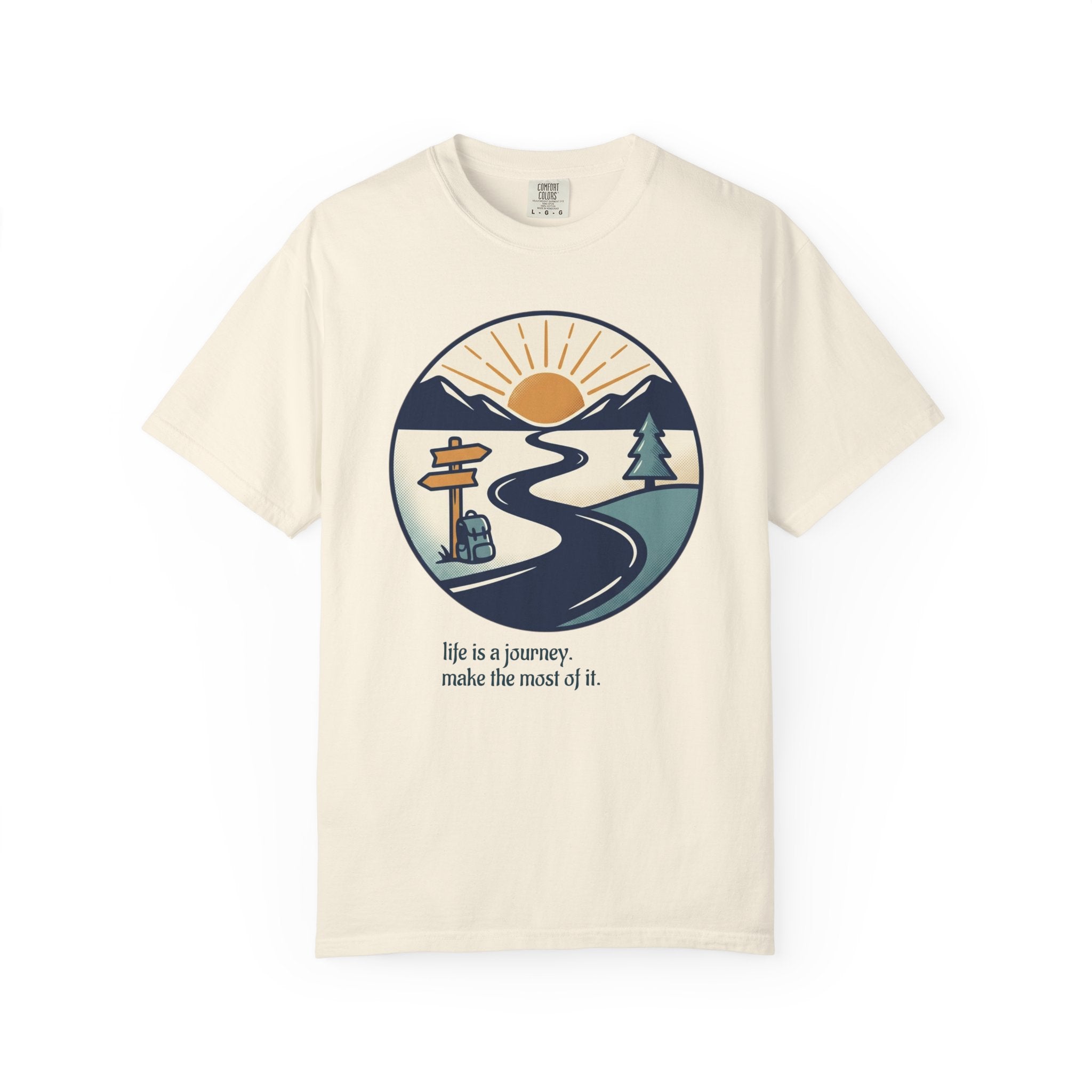 Life Is a Journey Unisex Garment-Dyed Tee