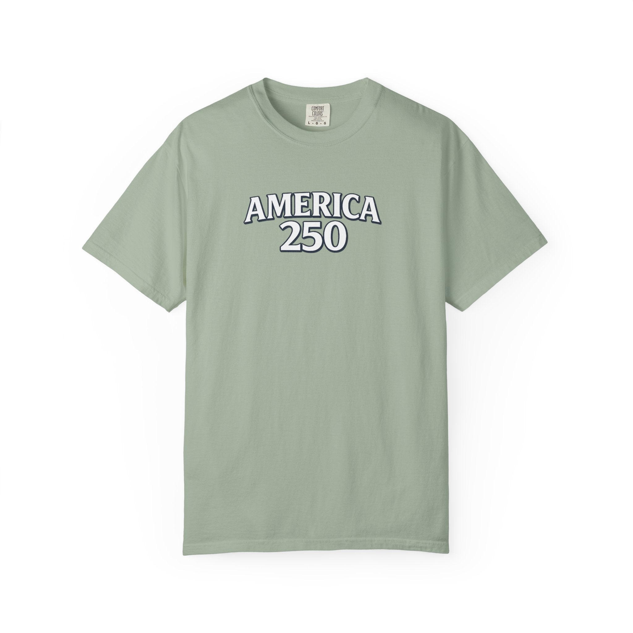 America 250 Commemorative T‑Shirt — 250 Years Strong Edition