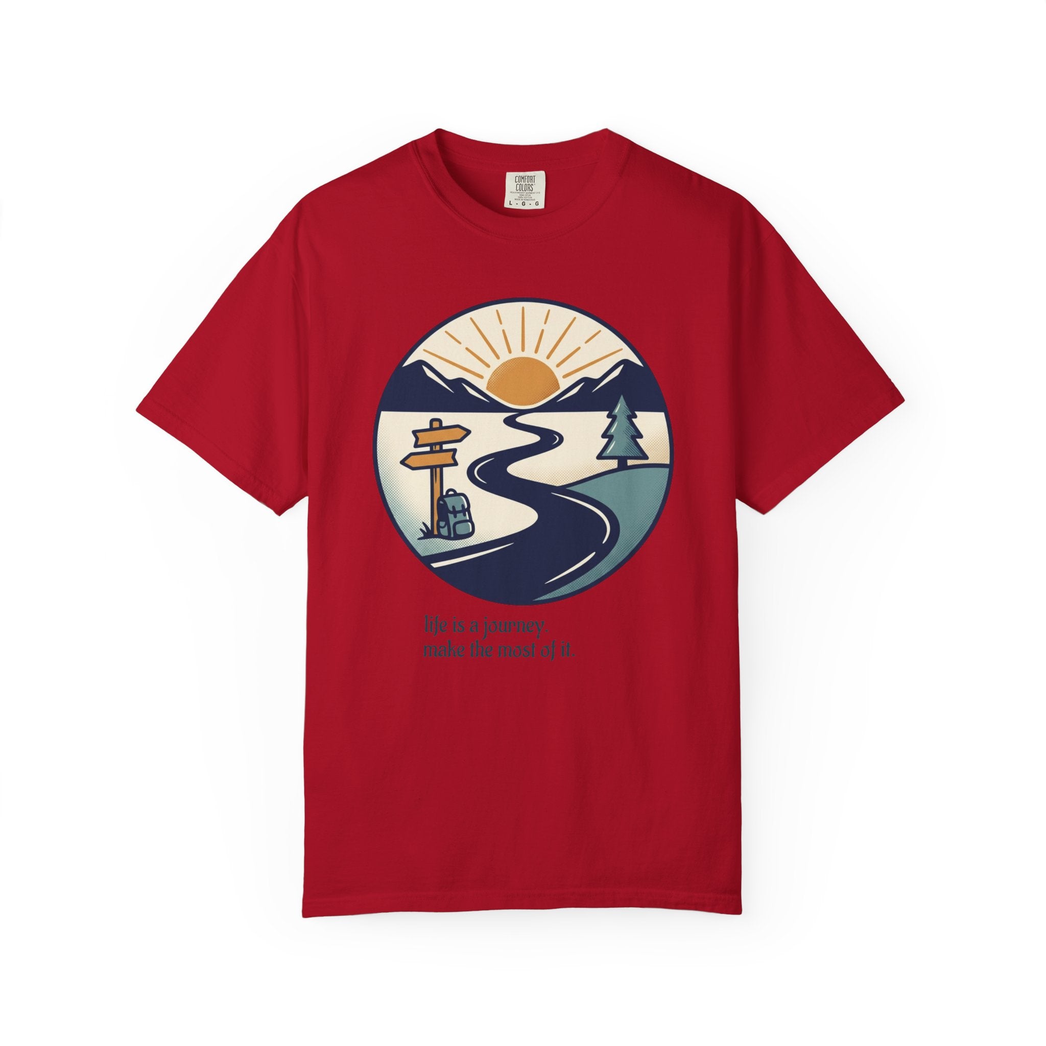 Life Is a Journey Unisex Garment-Dyed Tee