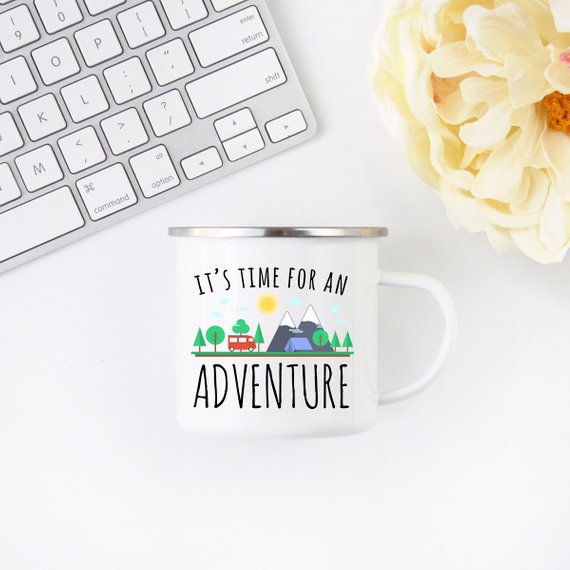 “It’s Time for an Adventure” Enamel Camping Mug — 10oz, Stainless‑Steel Rim